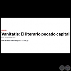 VANITATIS: EL LITERARIO PECADO CAPITAL - Por BLAS BRTEZ - Viernes, 09 de Noviembre de 2018